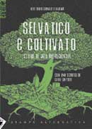 Rete Bioregionale ItalianaSelvatico e coltivato