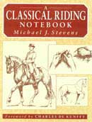 Michael J.Stevens: A classical riding notebook