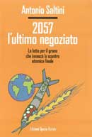 Antonio Saltini: 2057 l'ultimo negoziato
