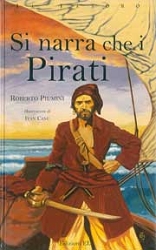 Roberto PiuminiSi narra che i pirati