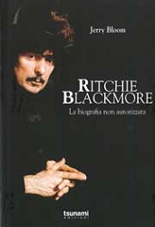 Jerry BloomRitchie Blackmore - la biografia non autorizzata