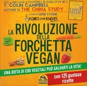 a cura di Gene stoneLa rivoluzione della forchetta vegan