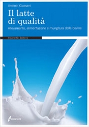 Antonio GiussaniIl latte di qualit