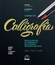 Barbara Calzolari, Alessandro SaliceCorso di calligrafia. Dalla matita al pennello.
