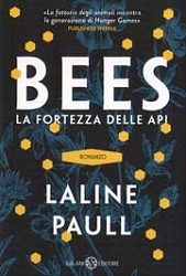 Paull LalineBees - la fortezza delle api