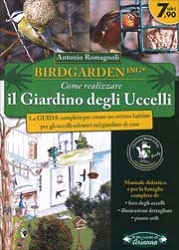 Antonio RomagnoliBirdgardening come realizzare il giardino degli uccelli