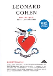 Roberto CaselliLeonard Cohen Hallelujah - testi commentati