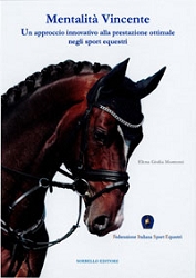 Elena Giulia Montorsi, Federazione Italiana Sport EquestriMentalit vincente