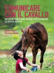 Daniela Bolze, Christiane SlawikComunicare con il cavallo