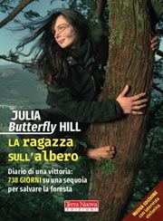 Julia Butterfly HillLa ragazza sull