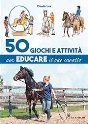 Claude Lux50 Giochi e attivit per educare il tuo cavallo