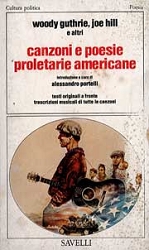Woody Guthrie, Joe Hill e altriCanzoni e poesie proletarie americane