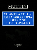 A.MuttiniAtlante a colori di laparoscopia del cane e del cavallo