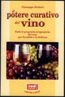 Giuseppe SicheriIl potere curativo del vino